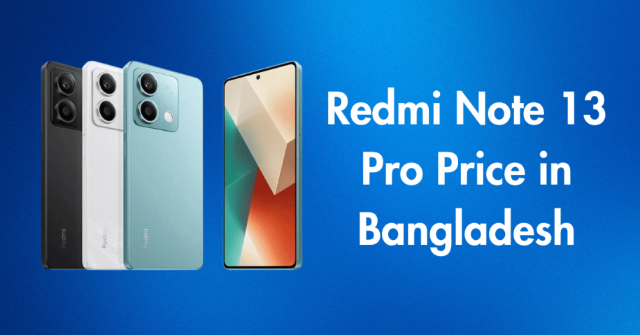 Redmi Note 13 Pro Price in Bangladesh: Full Specifications